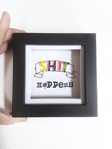 Shit happens resin wall art, funny positivity adult gift