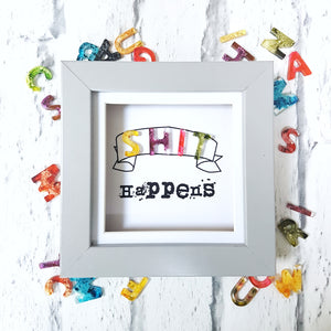 Shit happens resin wall art, funny positivity adult gift