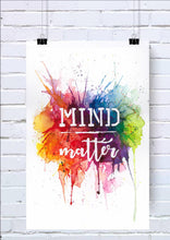 Mind over matter typography art print